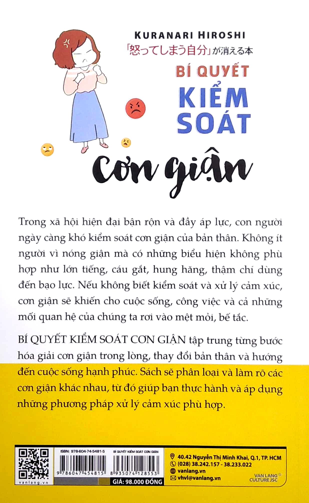 Bí Quyết Kiểm Soát Cơn Giận - Giải Tỏa Tận Gốc Những Cảm Xúc Tiêu Cực Và Sống Vui Vẻ Hơn