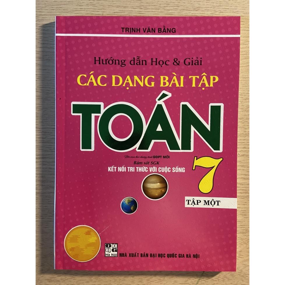 Sách - Hướng dẫn học và giải các dạng bài tập Toán 7 ( tập 1 + tập 2)