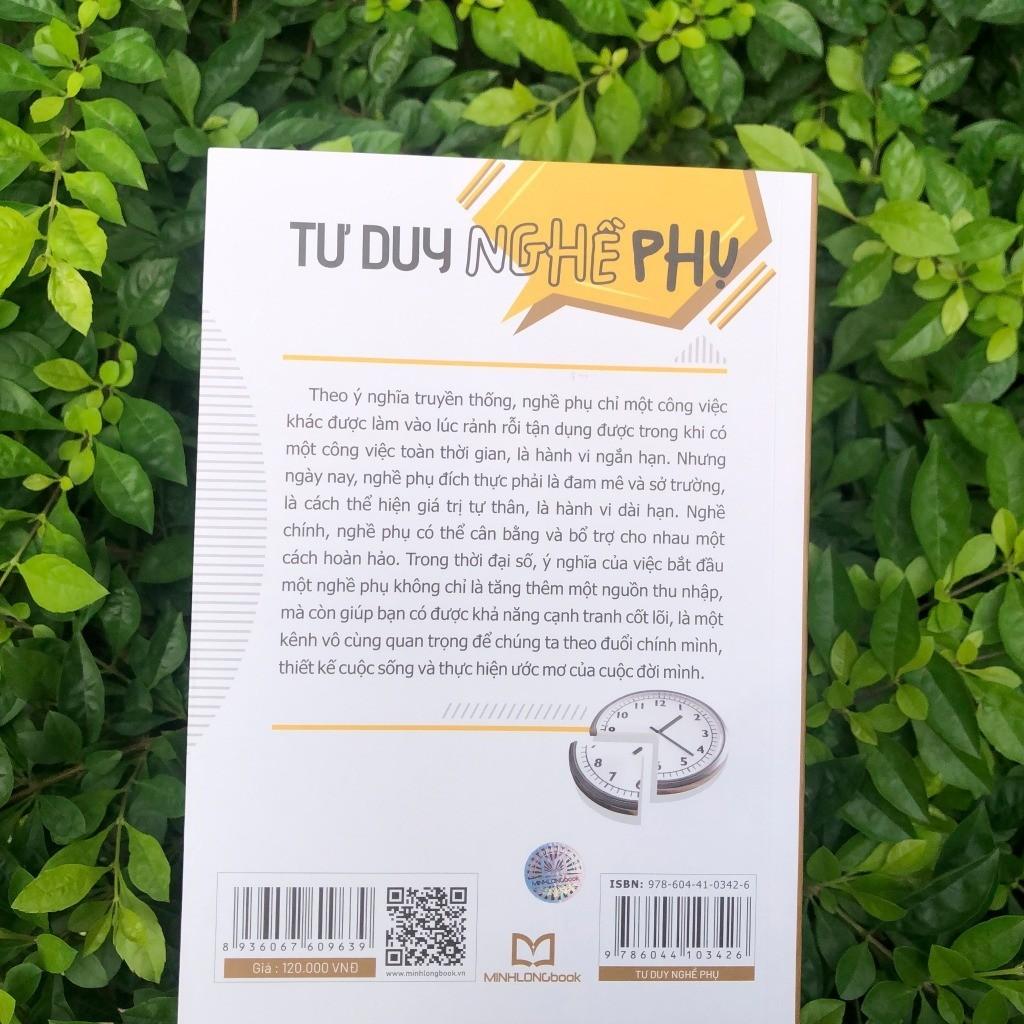 Tư Duy Nghề Phụ - Thay Đổi Đột Phá Trong Nhận Thức - Bản Quyền