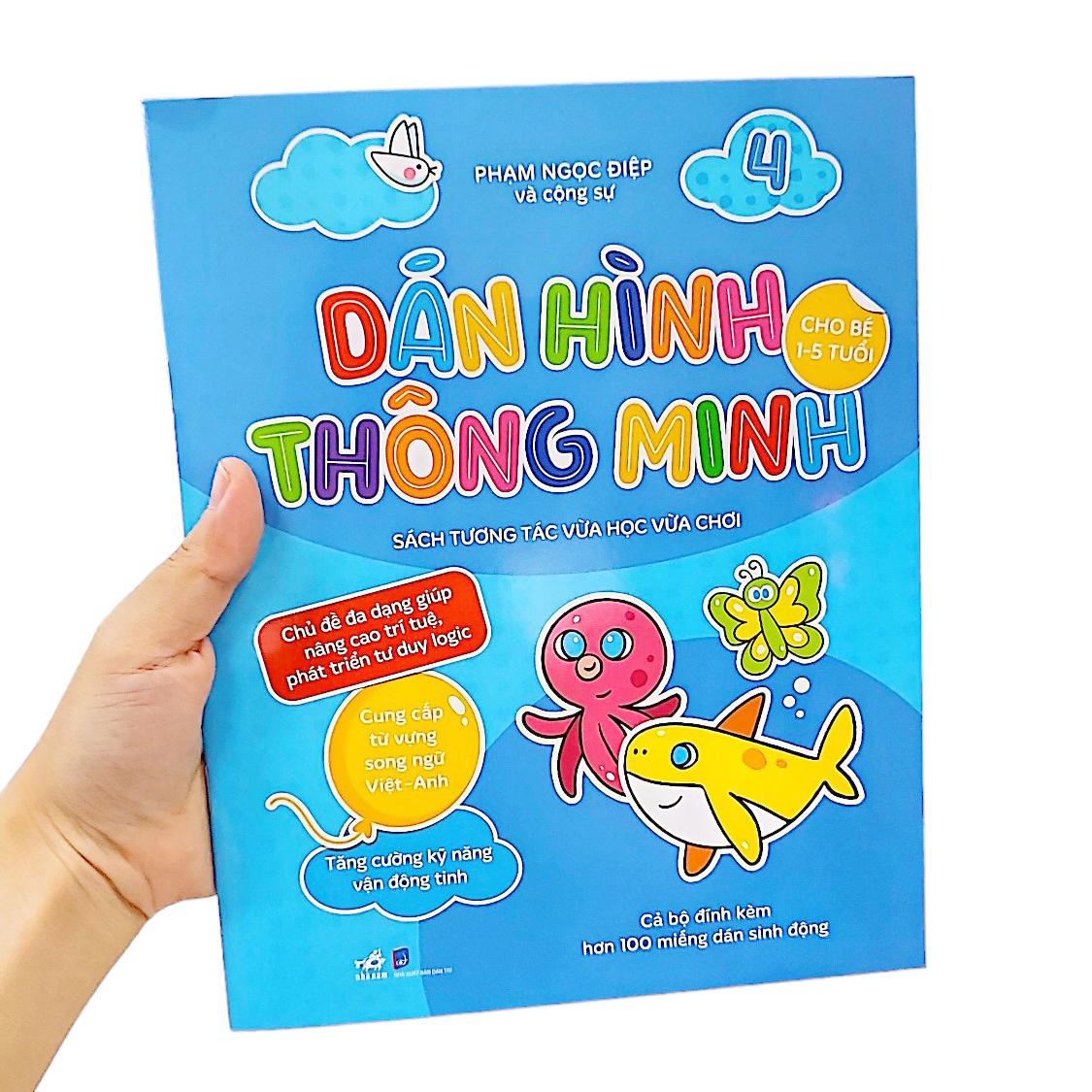 Dán Hình Thông Minh - Sách Tương Tác Vừa Học Vừa Chơi - Tập 4 (Dành Cho Bé 1-5 Tuổi)
