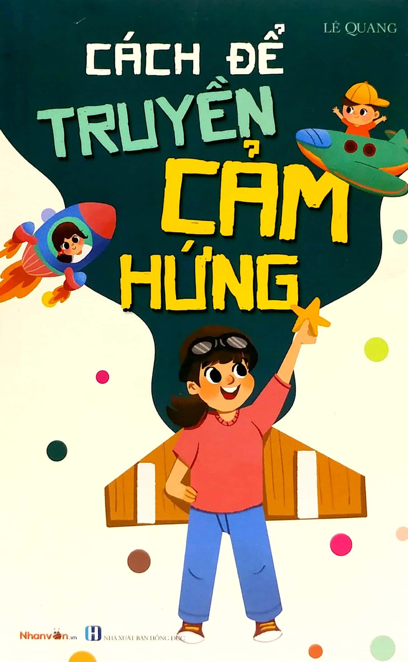 Cách Để Truyền Cảm Hứng