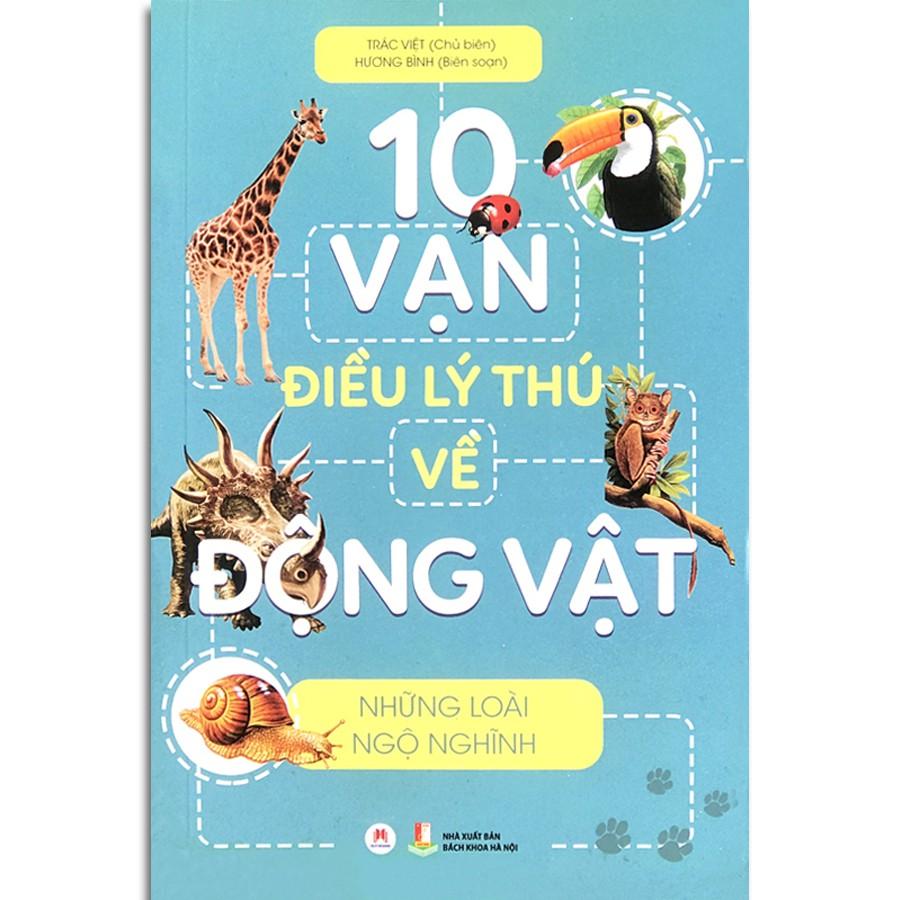10 Vạn Điều Lý Thú Về Động Vật - Những Loài Ngộ Nghĩnh