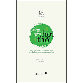 Lắng Nghe Hơi Thở _Saigon Books