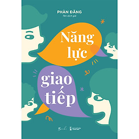 Cuốn sách: Năng Lực Giao Tiếp