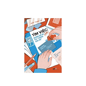 Sách - Tìm Việc - Đừng Để Bị Loại Từ " Vòng Gửi Xe " 