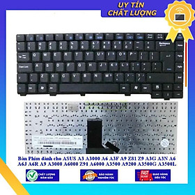 Bàn Phím dùng cho ASUS A3 A3000 A6 A3F A9 Z81 Z9 A3G A3N A6 A6J A6R A9 A3000 A6000 Z91 A6000 A3500 A9200 A3500G A3500L - Hàng Nhập Khẩu New Seal