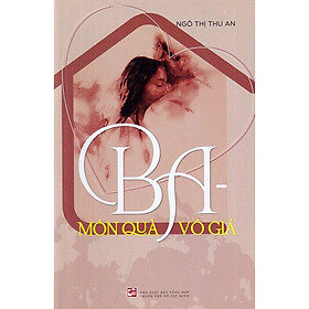 Ba - Món Quà Vô Giá 