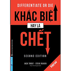 Sách Khác Biệt Hay Là Chết - Jack Troit, Steve Rivkin