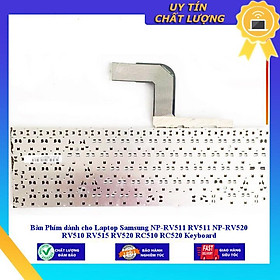 Bàn Phím dùng cho Laptop Samsung NP-RV511 RV511 NP-RV520 RV510 RV515 RV520 RC510 RC520 Keyboard - Hàng Nhập Khẩu New Seal