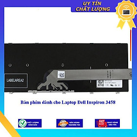 Bàn phím dùng cho Laptop Dell Inspiron 3458 - Hàng Nhập Khẩu New Seal