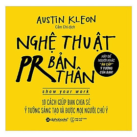 Trạm Đọc | Nghệ Thuật PR Bản Thân
