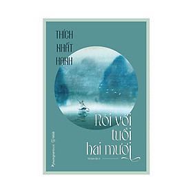 Nói Với Tuổi Hai Mươi (Tái Bản)
