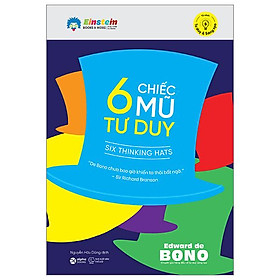 6 Chiếc Mũ Tư Duy (Tái Bản 2023)