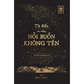 Sách  Từ Điển Của Những Nỗi Buồn Không Tên - Bản Quyền