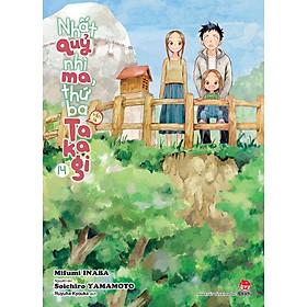 Sách - Nhất quỷ, nhì ma, thứ ba (vẫn là) Takagi (lẻ tập)