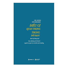 Điều Gì Quan Trọng Trong Đời Bạn (SGB)