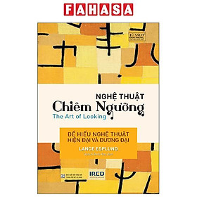 Sách - Nghệ Thuật Chiêm Ngưỡng - The Art Of Looking