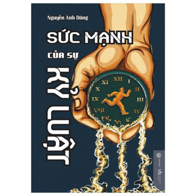 Sức Mạnh Của Sự Kỷ Luật