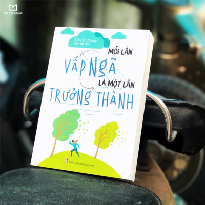 Sách- Mỗi Lần Vấp Ngã Là Một Lần Trưởng Thành