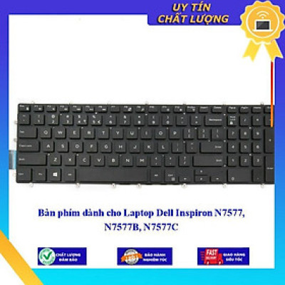 Bàn phím dùng cho Laptop Dell Inspiron N7577 N7577B N7577C - Hàng Nhập Khẩu New Seal