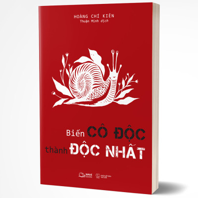 Cuốn sách: Biến Cô Độc Thành Độc Nhất