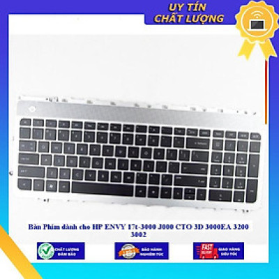Bàn Phím dùng cho HP ENVY 17t-3000 J000 CTO 3D 3000EA 3200 3002 - Hàng Nhập Khẩu New Seal