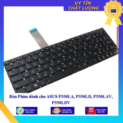 Bàn Phím dùng cho ASUS P550LA P550LD P550LAV P550LDV - Hàng Nhập Khẩu New Seal