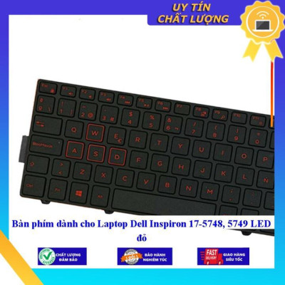 Bàn phím dùng cho Laptop Dell Inspiron 17-5748 5749 LED đỏ - Hàng Nhập Khẩu New Seal