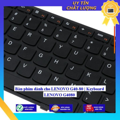 Bàn phím dùng cho LENOVO G40-80 | Keyboard LENOVO G4080 - Hàng Nhập Khẩu New Seal