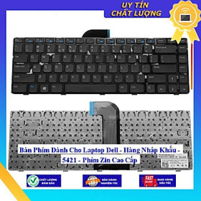 Bàn Phím dùng cho Laptop Dell 5421 - Hàng Nhập Khẩu New Seal