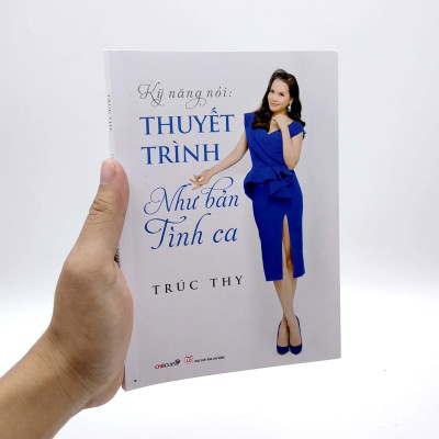 Kỹ Năng Nói: Thuyết Trình Như Bản Tình Ca
