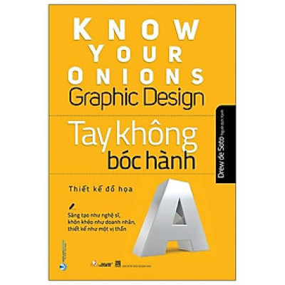 Thiết Kế Đồ Hoạ - Tay Không Bóc Hành