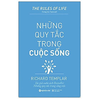 Những Quy Tắc Trong Cuộc Sống (Tái Bản 2020)