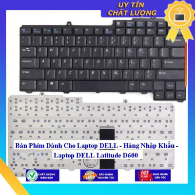 Bàn Phím dùng cho Laptop DELL Latitude D600  - Hàng Nhập Khẩu New Seal