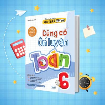 Củng Cố Và Ôn Luyện Toán 6 - Tập 2 - MEGA