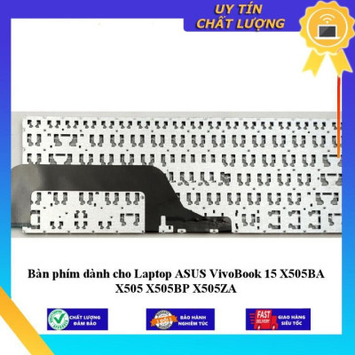Bàn phím dùng cho Laptop ASUS VivoBook 15 X505BA X505 X505BP X505ZA - Hàng Nhập Khẩu New Seal