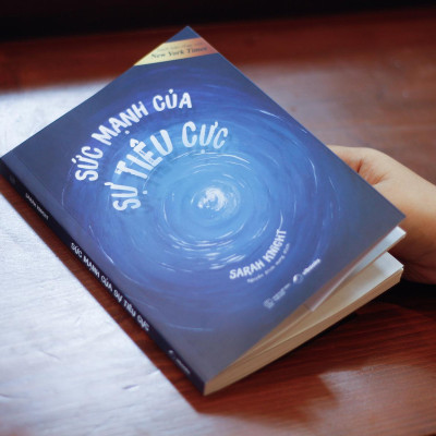 Sức Mạnh Của Sự Tiêu Cực
