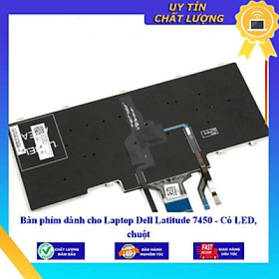 Bàn phím dùng cho Laptop Dell Latitude 7450 - Có LED, chuột - Hàng Nhập Khẩu New Seal