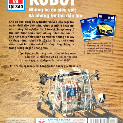 Thế Nào Và Tại Sao - Robot - Những Bộ Óc Siêu Việt Và Những Trợ Thủ Mạnh Mẽ - Bìa Cứng (Tái Bản 2023)