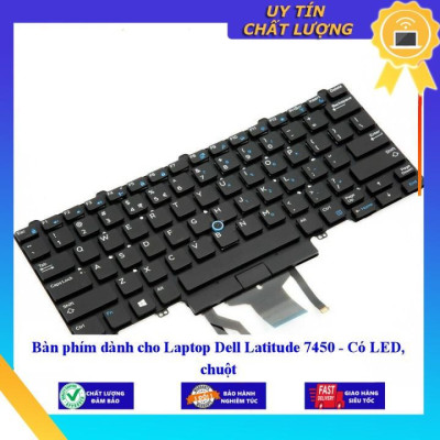 Bàn phím dùng cho Laptop Dell Latitude 7450 - Có LED, chuột - Hàng Nhập Khẩu New Seal