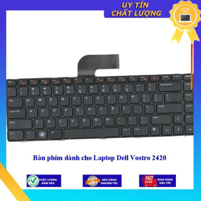 Bàn phím dùng cho Laptop Dell Vostro 2420 - Hàng Nhập Khẩu New Seal