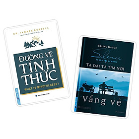Sách - Combo Đường Về Tỉnh Thức (khổ nhỏ ) - Ta Dại Ta Tìm Nơi Vắng Vẻ (khổ nhỏ ) - First News