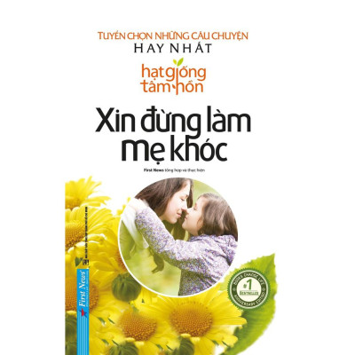 Sách Combo Mẹ Teresa Trên cả tình yêu + Xin đừng làm mẹ khóc FirstNews