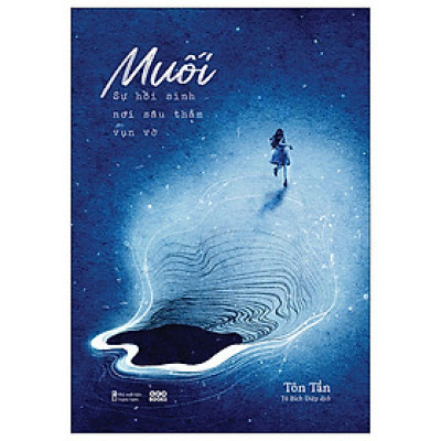 Muối - Sự Hồi Sinh Nơi Sâu Thẳm Vụn Vỡ- AZ