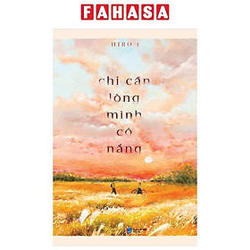 Chỉ Cần Lòng Mình Có Nắng