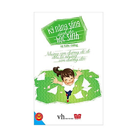 Kỹ Năng Sống Dành Cho Học Sinh - Sự Kiên Cường (Tái Bản 2019)