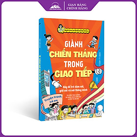 Sách - Giành Chiến Thắng Trong Giao Tiếp - Nhà xuất bản Tri Thức