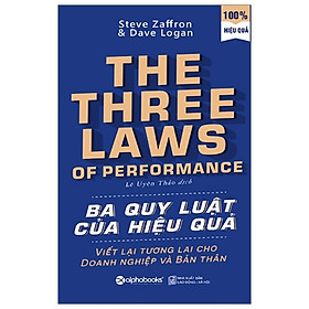 Trạm Đọc Official | Sách: Ba Quy Luật Của Hiệu Quả (Tái Bản)