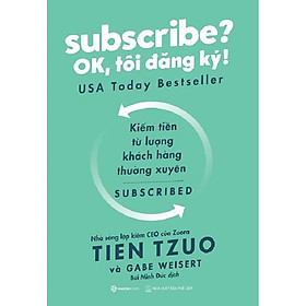 Subscribe? OK, tôi đăng ký! - Bản Quyền