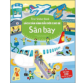 Sách - First Sticker Book - Sách Dán Hình Đầu Đời Cho Bé - Sân Bay - Đinh Tị Books